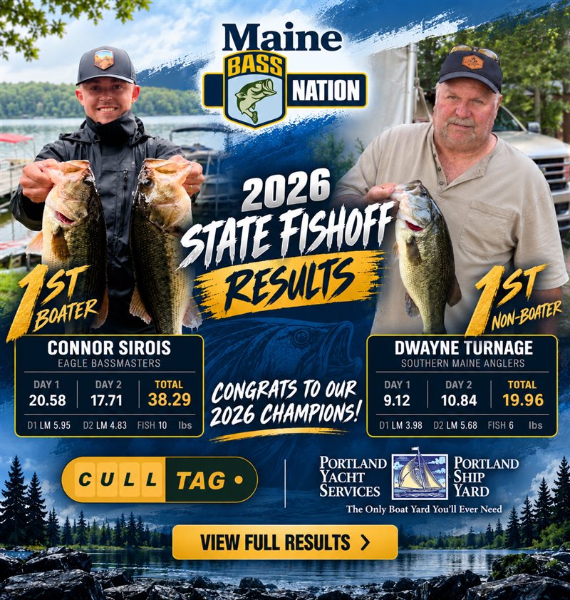 2026 Maine B.A.S.S. Nation State Fish-Off Results